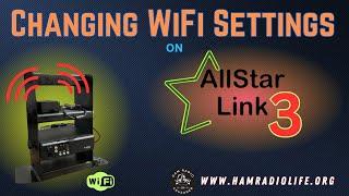 Wifi Settings on AllStarLink 3