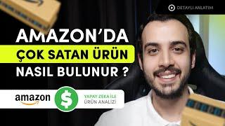 Amazon'da Çok Satan Bir Ürün Nasıl Bulunur? / AYRINTILI ANLATIM / 1.Bölüm #eticaret #dolarkazan