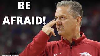 John Calipari said something after Arkansas latest win - THAT SHOULD HAVE OTHER TEAMS VERY AFRAID!