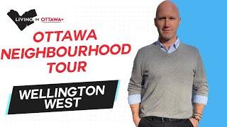 Wellington West Neighbourhood Tour - Life in Ottawa with Ottawa Real Estate Agent & Ottawa Realtor