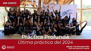 Última Práctica Profunda de Zhineng Qigong del 2024. Dakaimi