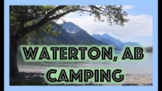 WATERTON PARK TOWNSITE CAMPING 2019 | Dhes Soldao