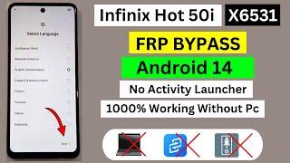 Infinix Hot 50i Frp Bypass Android 14 | Infinix Hot 50i (X6531) Google Account Remove Without Pc