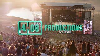 4:08 Productions / Live Events Reel