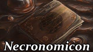 The Necronomicon - All You Need to Know About the Worlds Most Dangerous Book