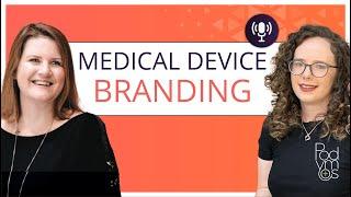 What is Medical Device branding