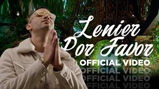 Lenier - Por Favor (Video Oficial)