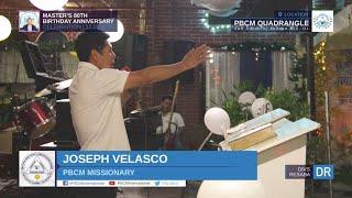 The Testimony of Joseph Velasco during Master's 80th Birthday Anniversary Event