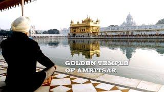 GOLDEN TEMPLE OF AMRITSAR - DOCUMENTARY