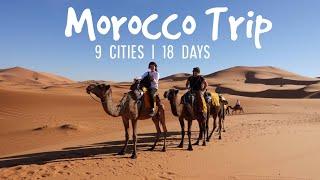 EPIC Morocco Trip | Casablanca - Rabat - Tangier - Chefchaouen - Fes - Marzouga - Marakesh |