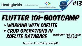 Flutter 101-Bootcamp(1080p) | Session-13 | HexHybrids