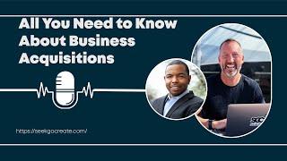 Elliot Holland: What You Need to Know About Business Acquisitions?