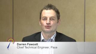 RTVN/ETVE Introduction - Darren Fawcett, Pace