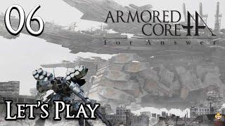 Armored Core: For Answer - Let's Play Part 6: Climbing the Ranks