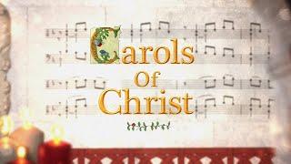 2023 Witnesses Of Christmas | Carols Of Christ