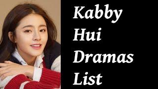 Kabby Hui Dramas List