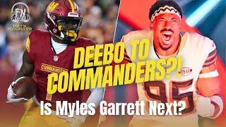  COMMANDERS LAND DEEBO?! NFL SHOCKER!