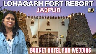 LohaGarh Fort resort Tour for Budget Affordable Destination Wedding In Jaipur