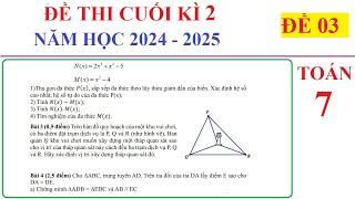 TOÁN 7 - ĐỀ 3 - ĐỀ THI CUỐI HỌC KÌ 2 TOÁN LỚP 7 NĂM 2024-2025. ÔN TẬP HỌC KÌ 2