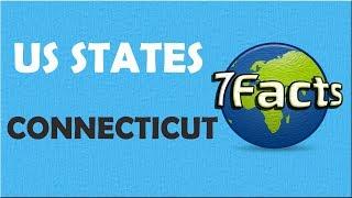 7 Facts about Connecticut