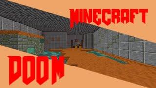 DOOM IN MINECRAFT! E1M1 || ДУМ В МАЙНКРАФТЕ! ЭПИЗОД 1 ,УРОВЕНЬ 1