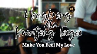 Make You Feel My Love - Adele | Nongkrong ala Krontjong Toegoe