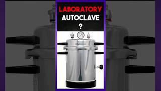 Medical Laboratory Autoclave | Clear Explain