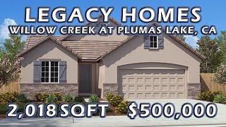 Legacy Homes | 2018sqft | Willow Creek at Plumas Lake, CA |Sacramento Real Estate by Vischa |$500K