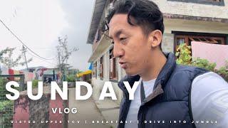 BREAKFAST | VISITED UPPER TCV | DRIVE INTO JUNGLE #dailyvlog #tibetanvlogger