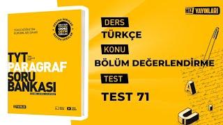 Test 71 I Hız Yayınları TYT Paragraf Soru Bankası I Bölüm Değerlendirme