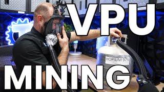 VPU Mining - Next BIG THING?