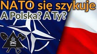 NATO się szykuje, Ty też powinieneś...