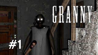 Granny Pt 1 - SHE CAN HEAR EVERYTHING!