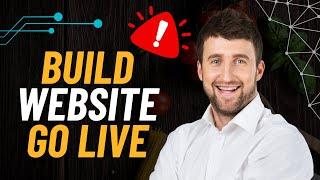 How To Build A Website And Go Live In 2024 - No Coding