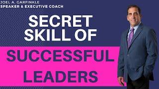 The Secret All Successful Business Leaders Have Mastered