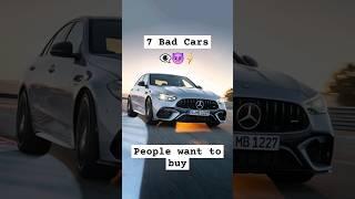 7 BAD CARS That People Keep Buying  #automotivefuture