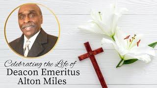 Celebration of Life Services for Deacon Emeritus Alton Miles