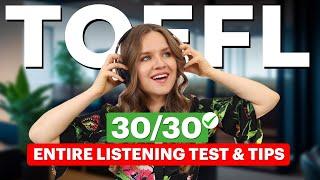 Full Listening Practice Test with Answers | Score 30/30 on the TOEFL