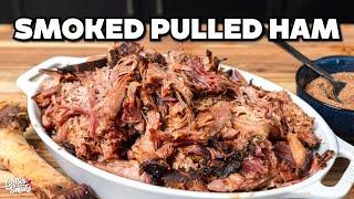 Smoked Pulled Ham is the BEST Way to Smoke a Ham 