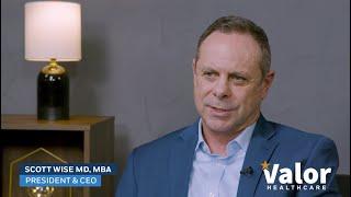 Meet Dr. Scott Wise: Army Veteran, MD, & Healthcare Leadership Visionary