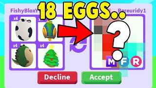 I traded 18 OLD EGGS for This.. (Adopt Me)