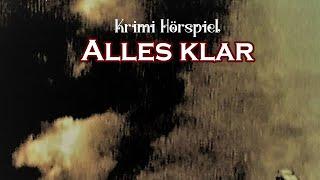 Alles klar | Krimi Hörspiel