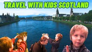 Travel with Kids Scotland - Exploring the 205 Scotland Highlands with Kids - Full Episode