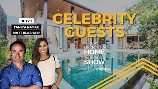 2022 Celebrity Guest Announcement - Fort Lauderdale Home Show