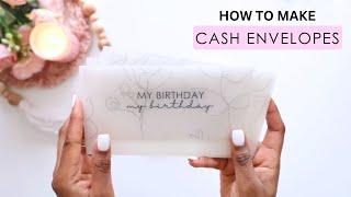 HOW TO MAKE CASH ENVELOPES | CASH STUFFING FOR BEGINNERS