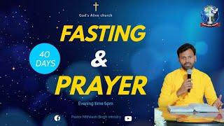 7 Day fasting prayer Pastor Mithilesh Singh ministry is live