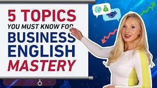 5 things you MUST KNOW to master Professional English | Business English