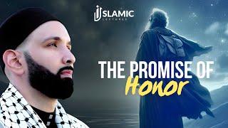 Unlocking Divine Honor: How ALLAH Will Elevate You - Omar Suleiman | Islamic Lectures