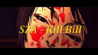 SZA - Kill Bill  (Lyrics)