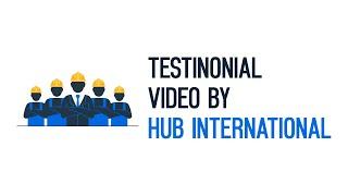 Client Testimonial Video By Hub International For Broadcast2World